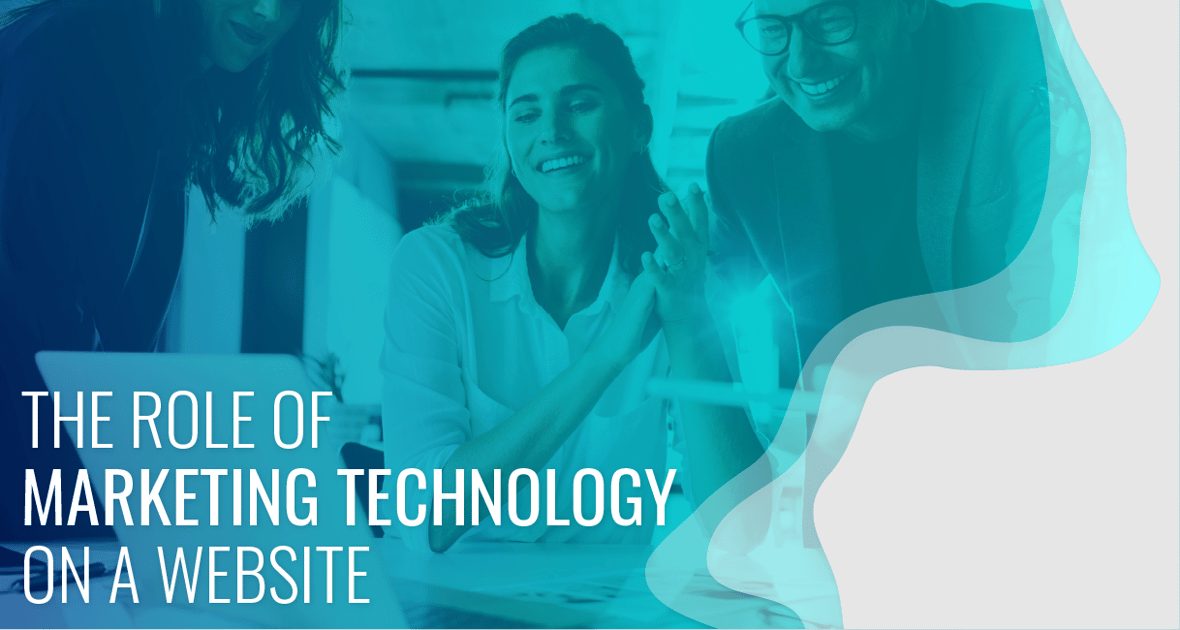 What's the Role of Marketing Technology on a Website?