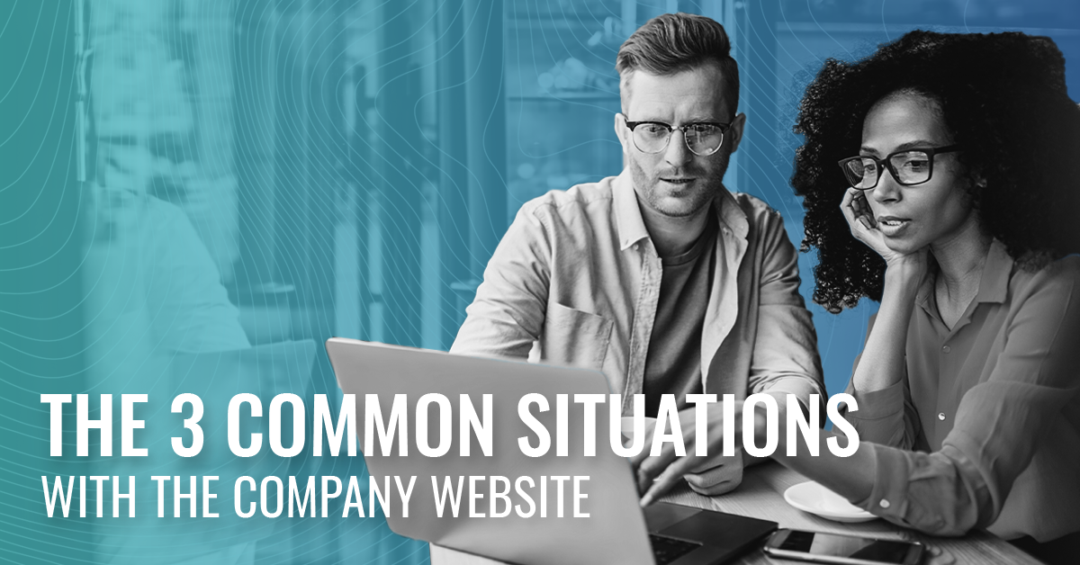 The 3 Common Situations With The Company Website