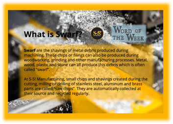 S-5! Word of the Week What is Swarf
