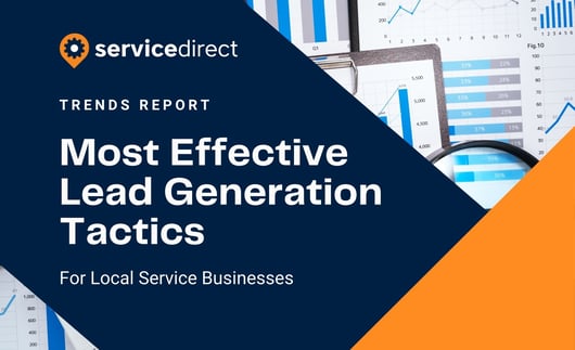 Most Effective Lead Generation Tactics For Local Service Businesses