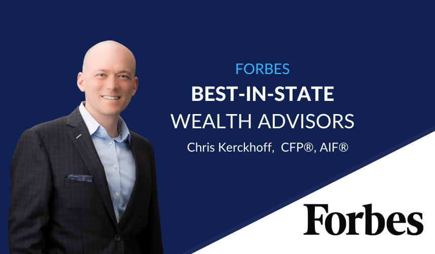 Forbes Names Chris Kerckhoff One of '2021 Best-in-State Wealth Advisor'