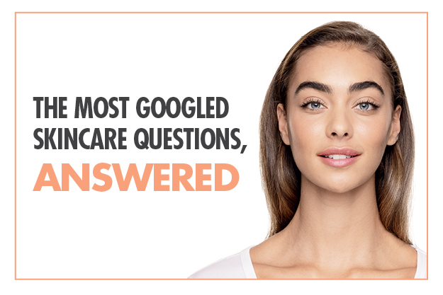 The most Googled skincare questions, answered