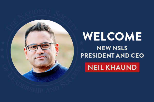 Welcome new NSLS President and CEO Neil Khaund