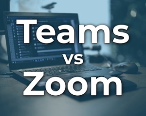Microsoft Teams vs Zoom