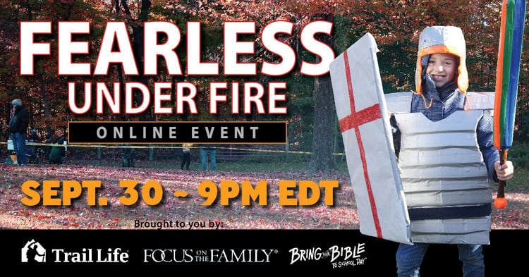 Trail Life USA and Focus on the Family Unite to Bring ‘Fearless Under Fire’ Event this Thursday