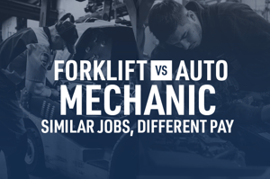 Forklift vs. Auto Mechanic: Similar Jobs, Different Pay