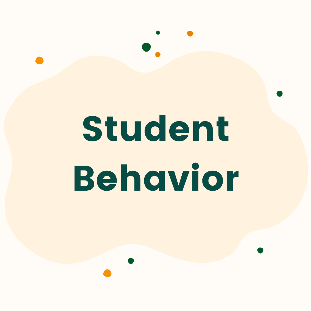Student Behavior
