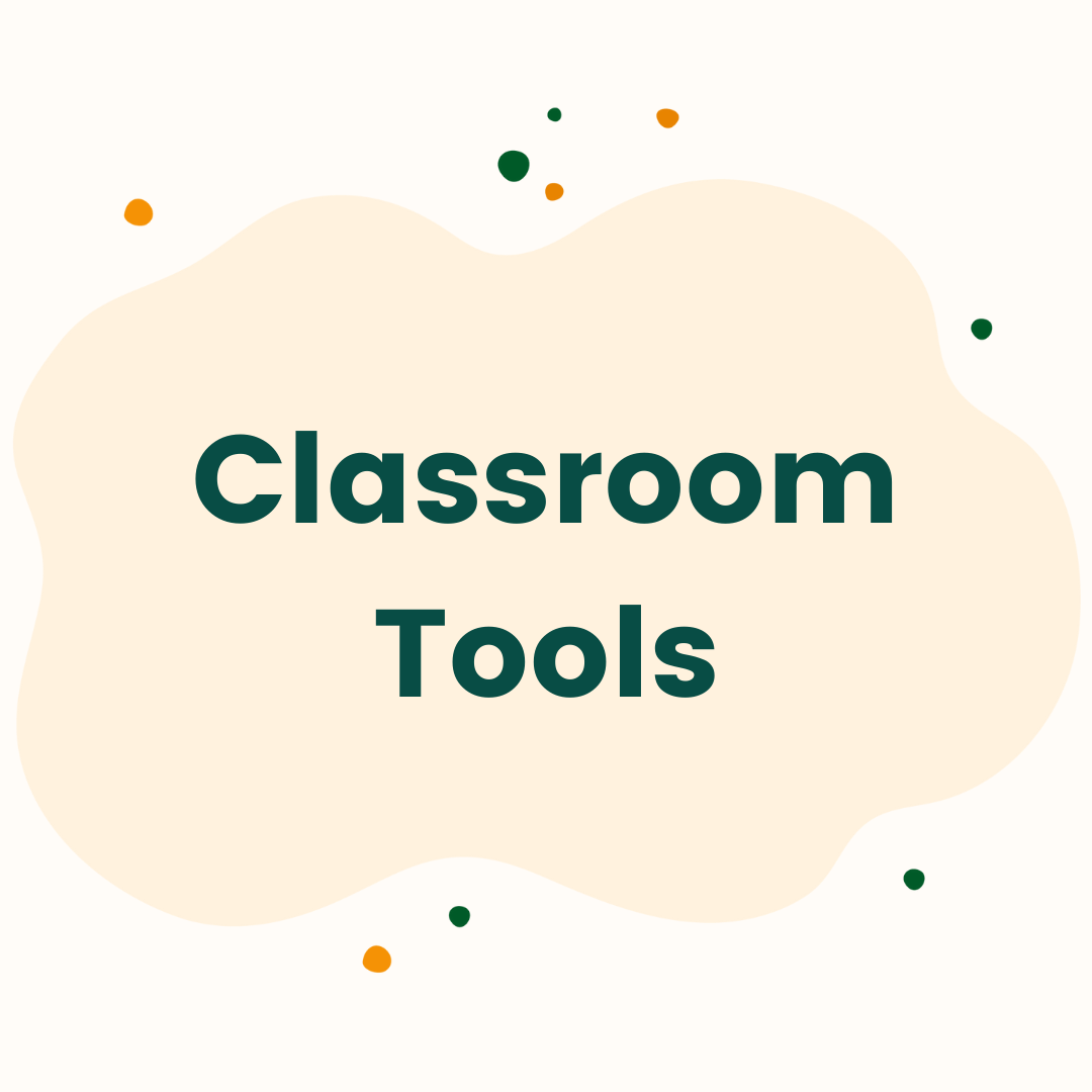 Classroom Tools