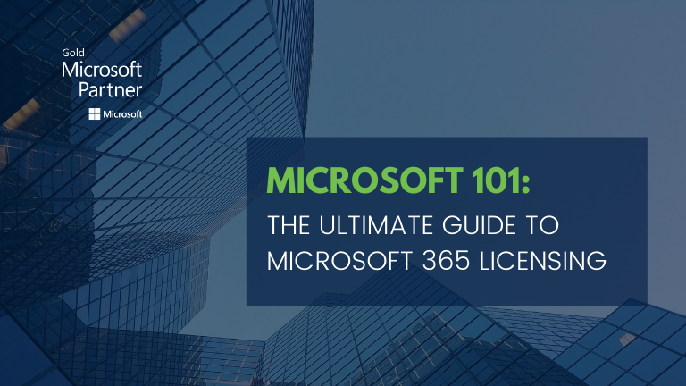 Microsoft 365 101: The Ultimate Guide to Microsoft Office 365 Licensing -  2023 Update