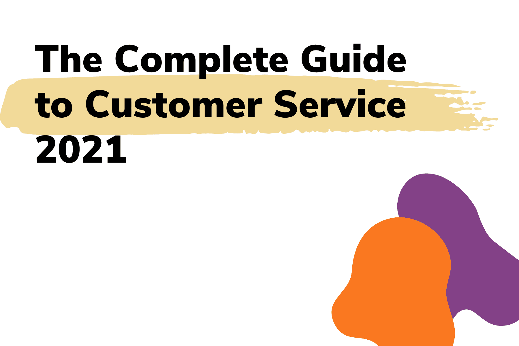 The complete guide to digital customer service
