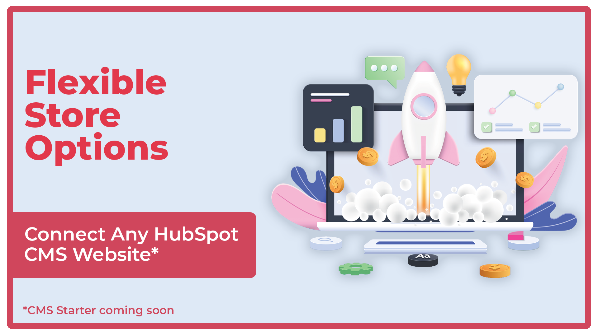 Flexible Store Options