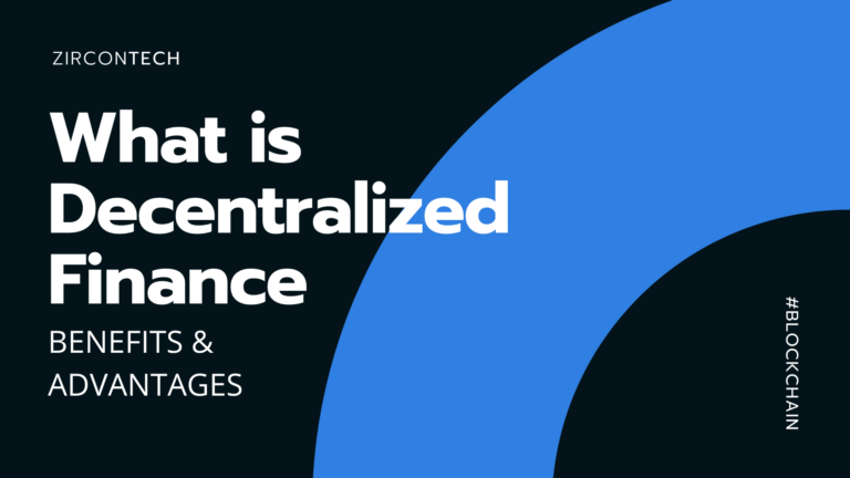 What Is Decentralized Finance (DeFi)? Benefits And Advantages