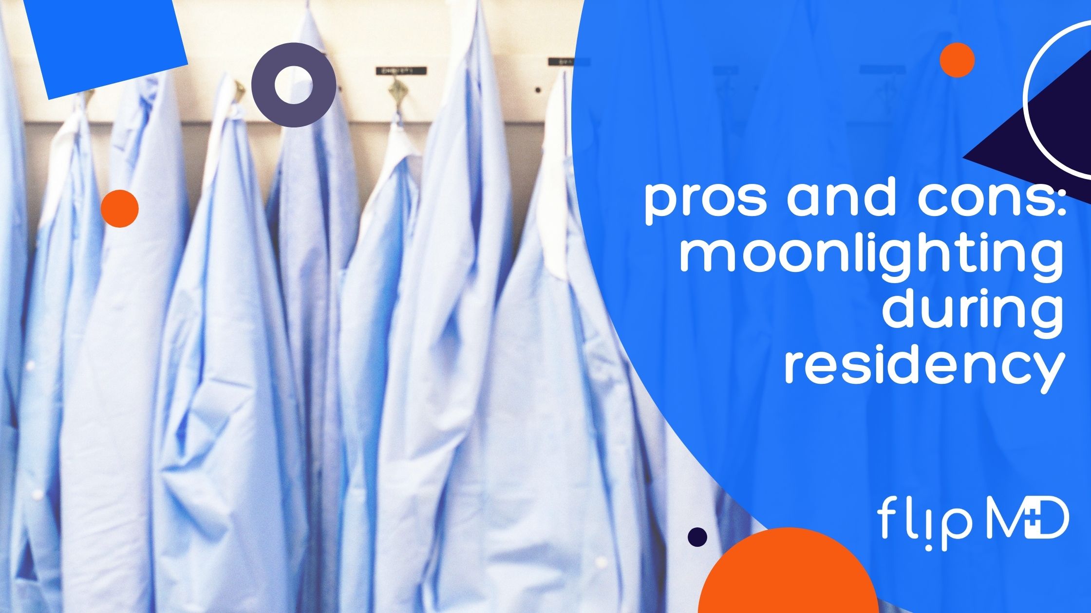 pros and cons of moonlighting during residency